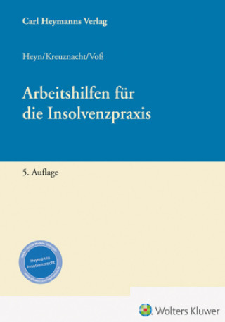 Βιβλίο Arbeitshilfen für die Insolvenzpraxis Frank Kreuznacht