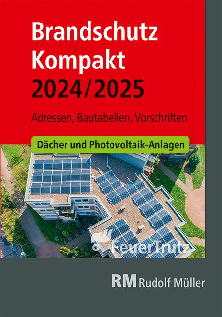 Kniha Brandschutz Kompakt 2024/2025 Lutz Battran