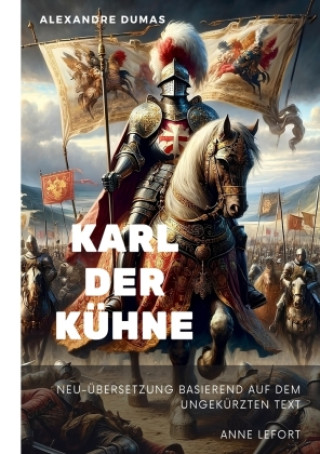 Buch Karl der Kühne Anne Lefort