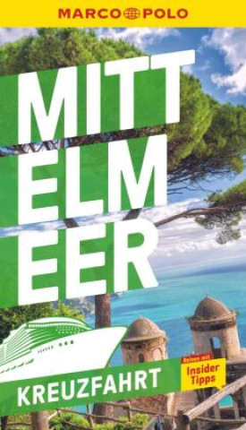 Kniha MARCO POLO Reiseführer Kreuzfahrt Mittelmeer 
