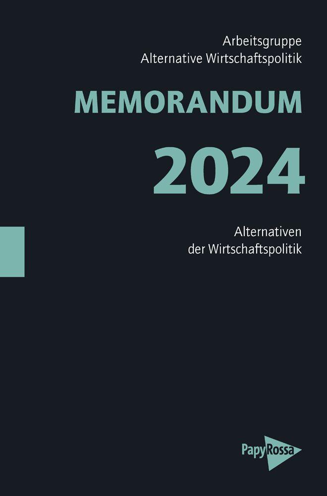 Buch MEMORANDUM 2024 Arbeitsgruppe Alternative Wirtschaftspolitik