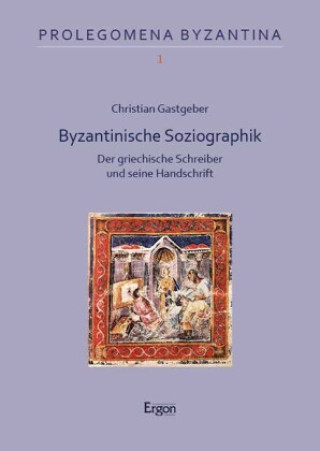 Kniha Byzantinische Soziographik 