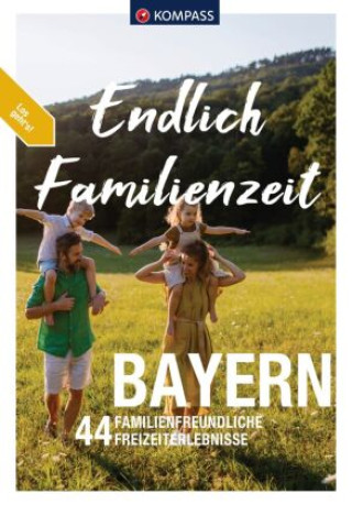 Carte KOMPASS Endlich Familienzeit - Bayern 