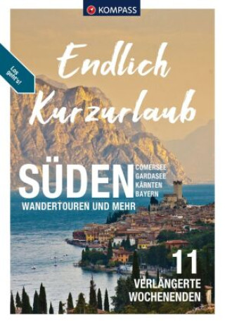 Könyv KOMPASS Endlich Kurzurlaub - Süden 