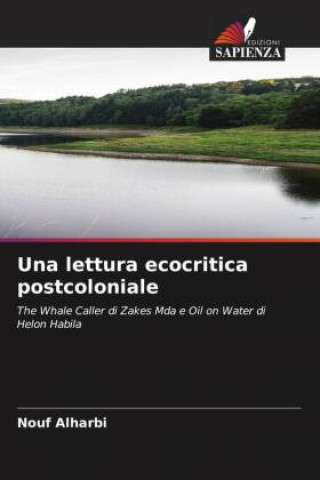 Książka Una lettura ecocritica postcoloniale 