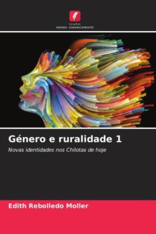 Knjiga Género e ruralidade 1 Edith Rebolledo Moller