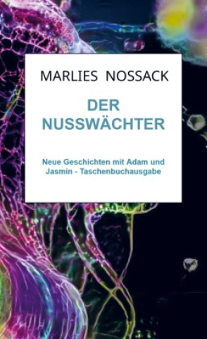 Knjiga Der Nusswächter Marlies  Noßack