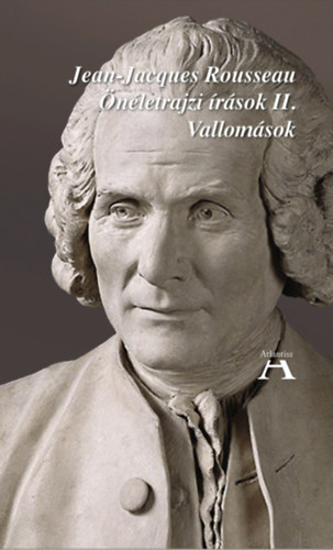 Buch Önéletrajzi írások II. Jean-Jacques Rousseau