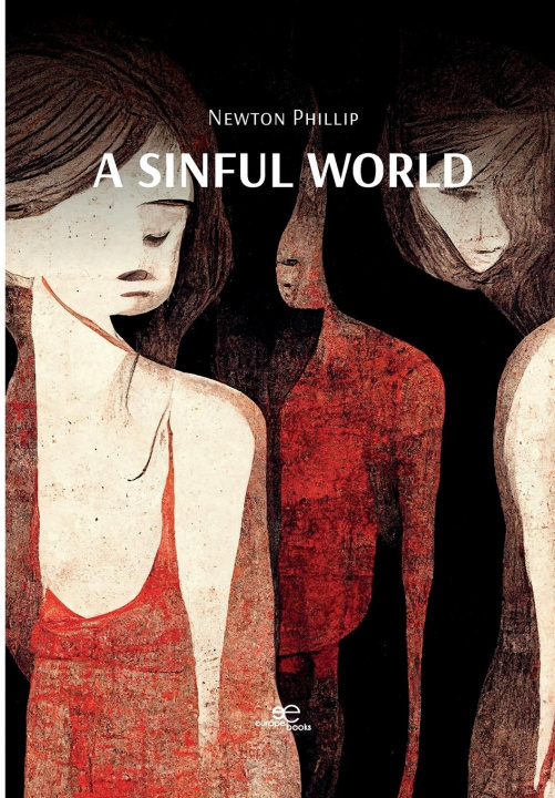 Knjiga A SINFUL WORLD Newton Philip