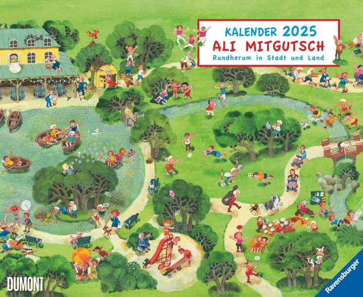 Kalendář/Diář Ali Mitgutsch 2025 - Wimmelbilder - DUMONT Kinder-Kalender - Querformat 52 x 42,5 cm - Spiralbindung Ali Mitgutsch