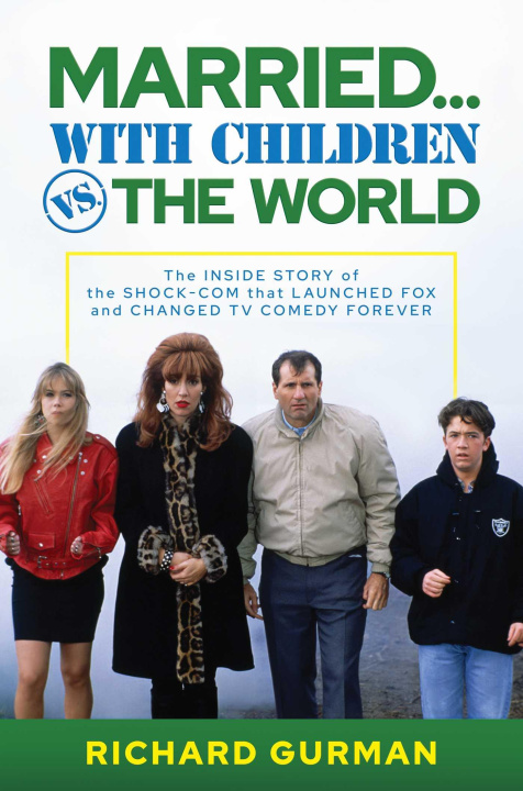 Kniha Married... with Children vs. the World 