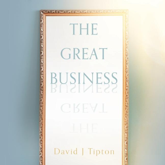 Knjiga The Great Business David J Tipton