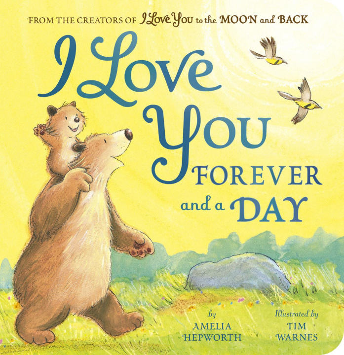 Book I Love You Forever and a Day Tim Warnes