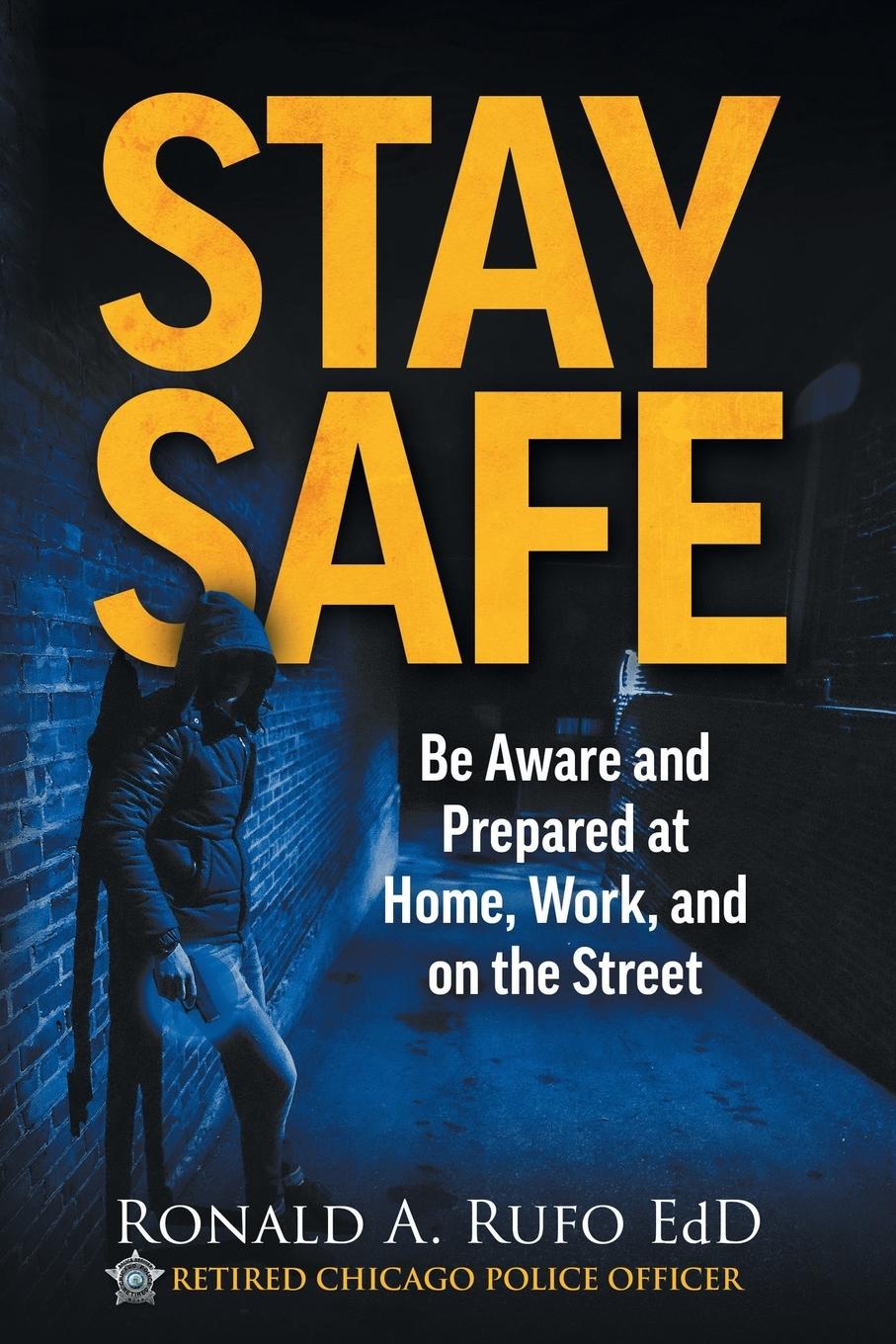 Knjiga Stay Safe Ronald Rufo