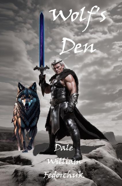 Knjiga Wolf's Den Dale William Fedorchuk