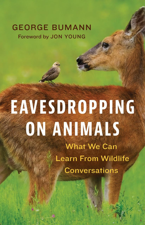 Boek Eavesdropping on Animals George Bumann