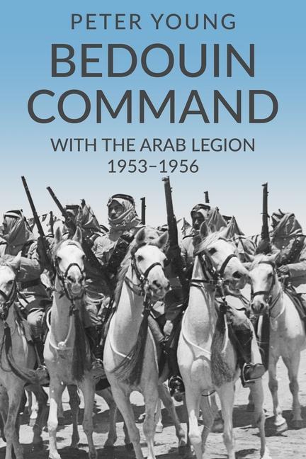 Knjiga Bedouin Command Peter Young