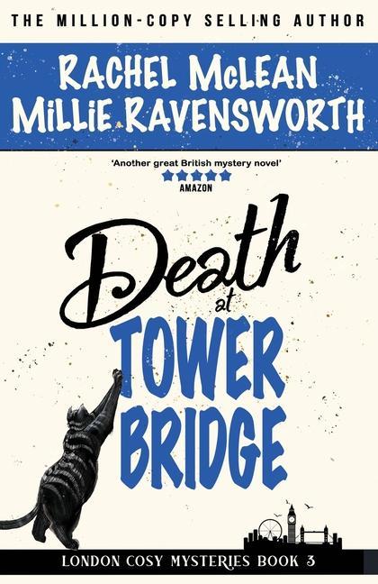 Carte Death at Tower Bridge Millie Ravensworth