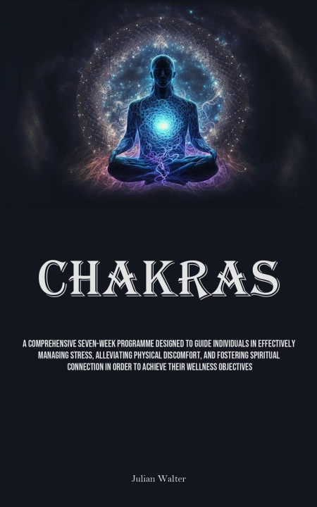 Knjiga Chakras Julian Walter