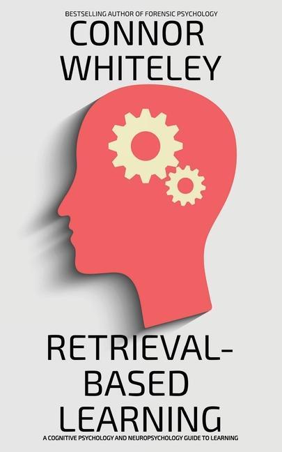 Knjiga Retrieval-Based Learning Connor Whiteley