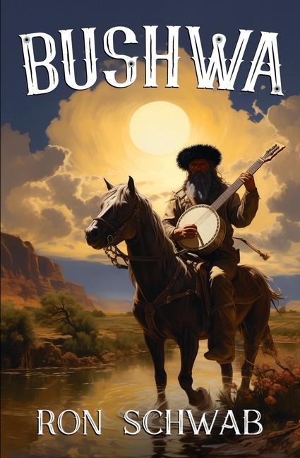 Knjiga Bushwa Ron Schwab