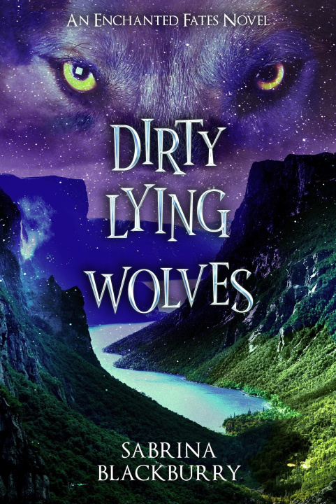 Knjiga Dirty Lying Wolves Blackburry