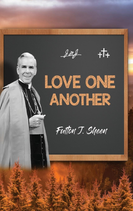 Knjiga Love One Another Allan Smith