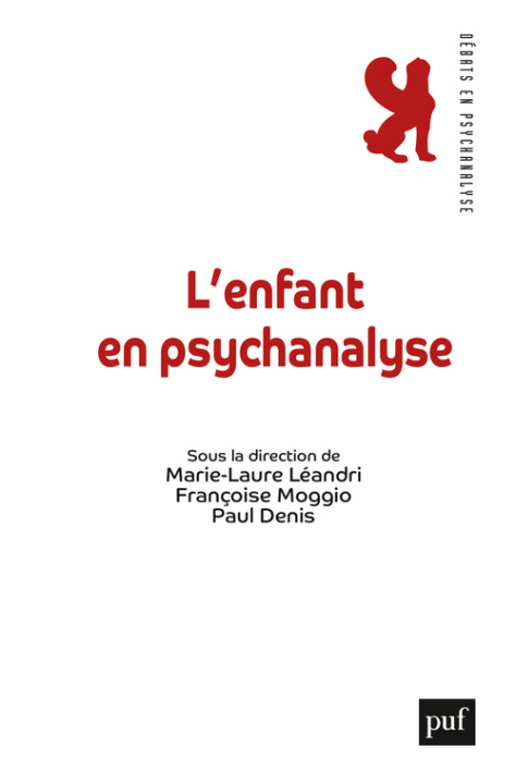 Kniha L'enfant en psychanalyse Leandri marie-laure / gerstle-moggio francoise / denis paul