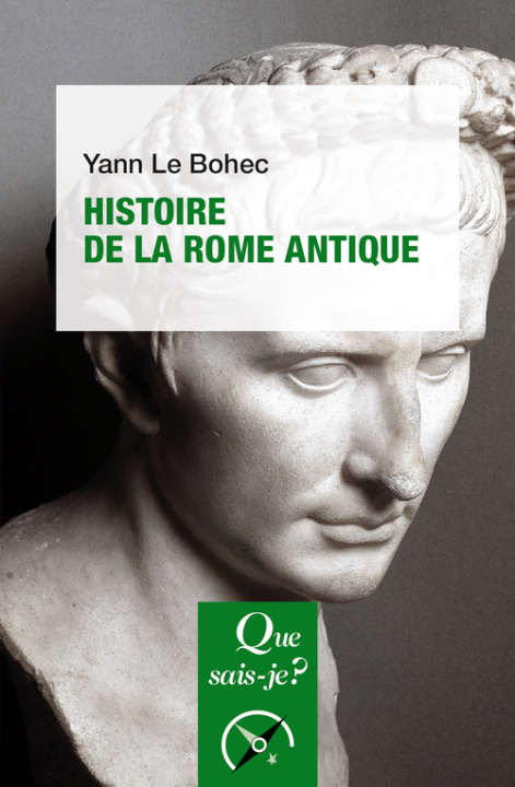 Kniha Histoire de la Rome antique Le Bohec