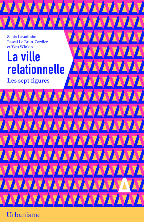 Könyv La ville relationnelle Le Brun-Cordier