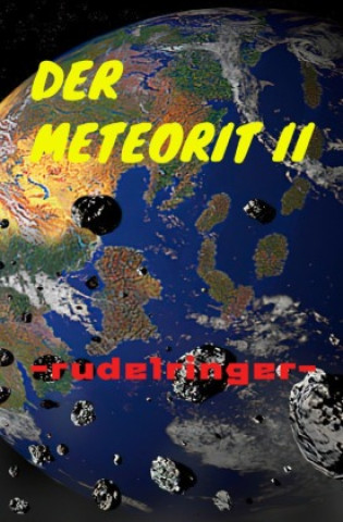 Knjiga Der Meteorit II uli rudelringer
