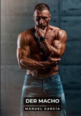 Knjiga Der Macho Manuel García