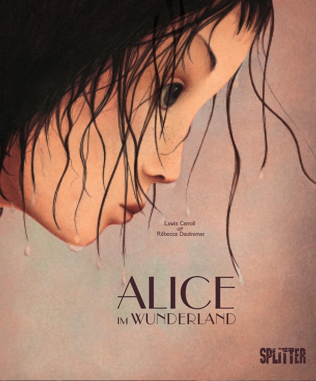 Kniha Alice im Wunderland (illustrierter Roman) Rebecca Dautremer