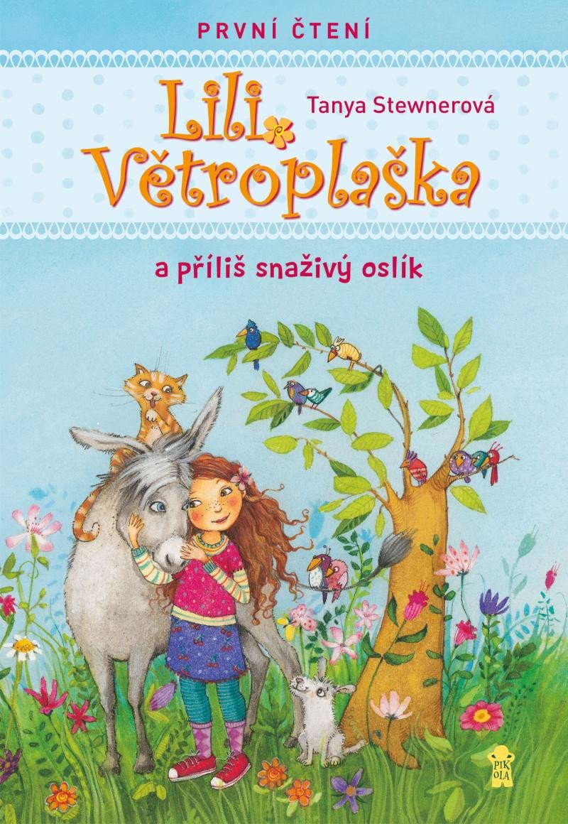 Kniha Lili Větroplaška a příliš snaživý oslík Tanya Stewnerová