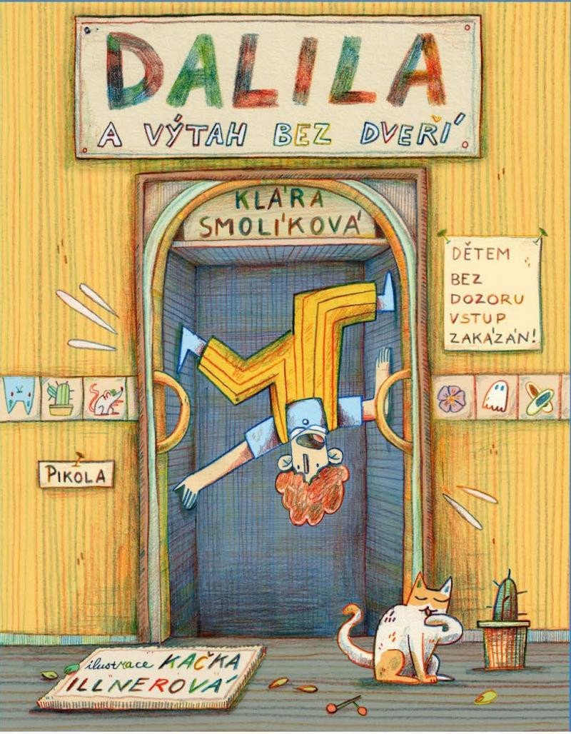 Kniha Dalila a výtah bez dveří Kateřina Illnerová