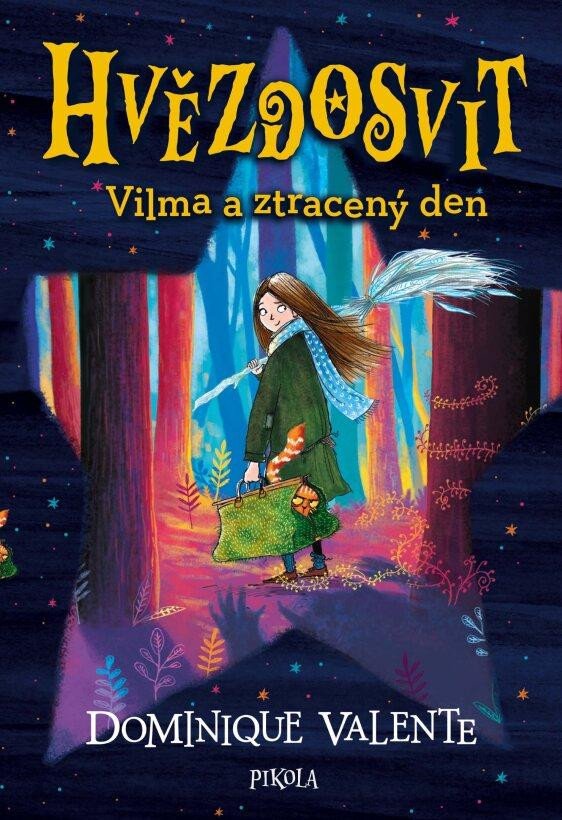 Buch Hvězdosvit: Vilma a ztracený den Dominique Valente