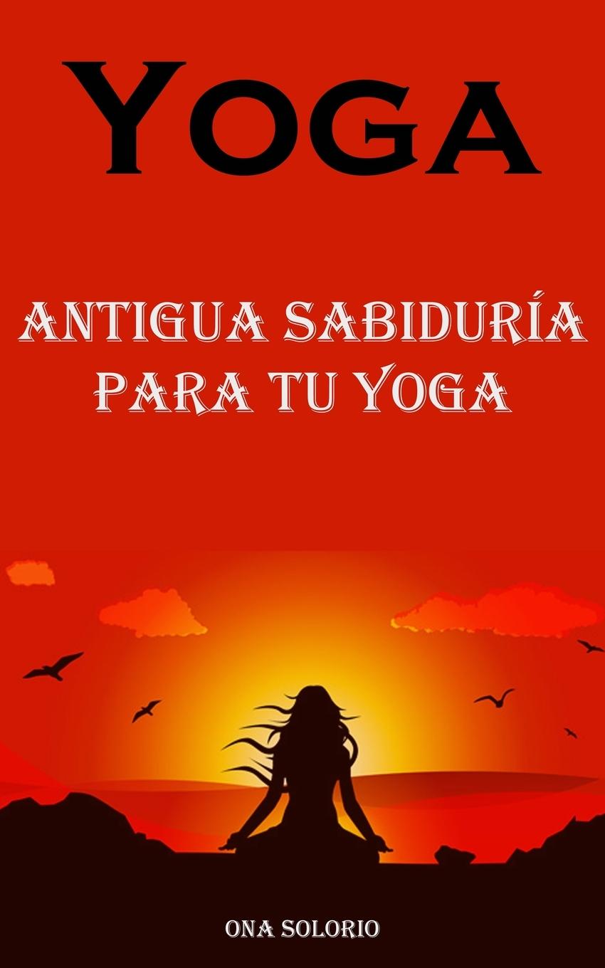 Knjiga Yoga Ona Solorio