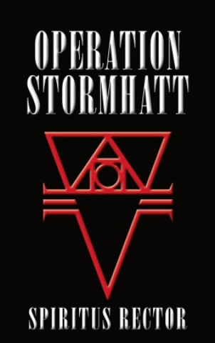 Buch Operation Stormhatt Spiritus Rector