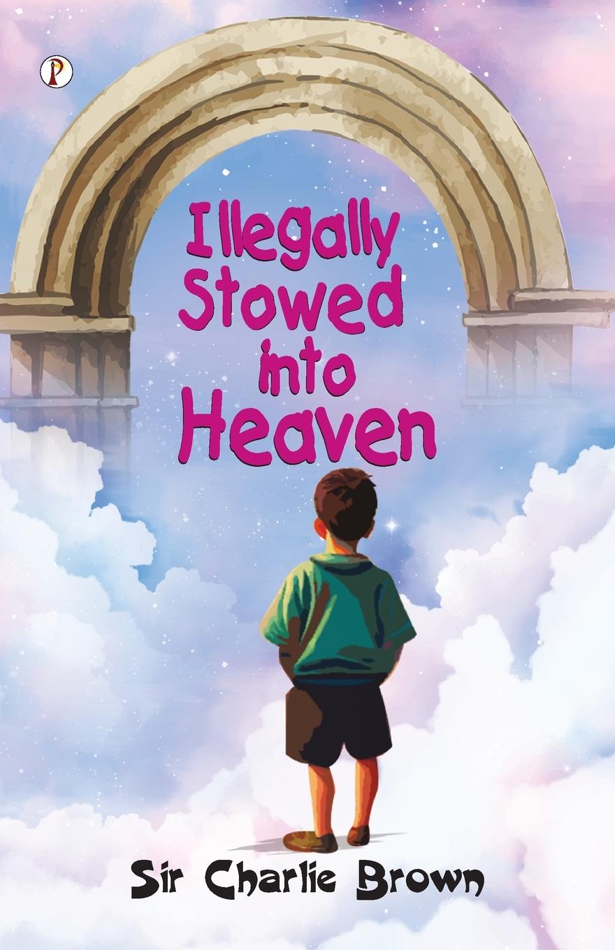 Livre Illegally Stowed into Heaven Charlie Brown