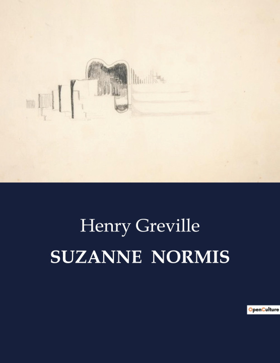 Knjiga SUZANNE NORMIS GREVILLE HENRY