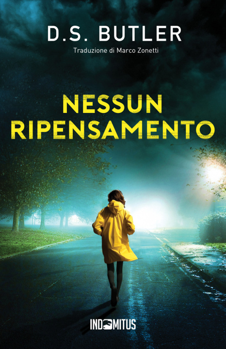 Книга Nessun ripensamento D. S. Butler