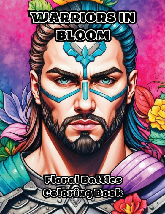 Knjiga Warriors in Bloom ColorZen