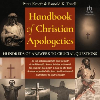 Audio Handbook of Christian Apologetics Ronald Tacelli