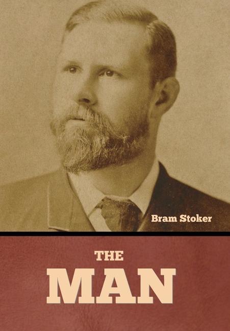 Knjiga The Man Bram Stoker