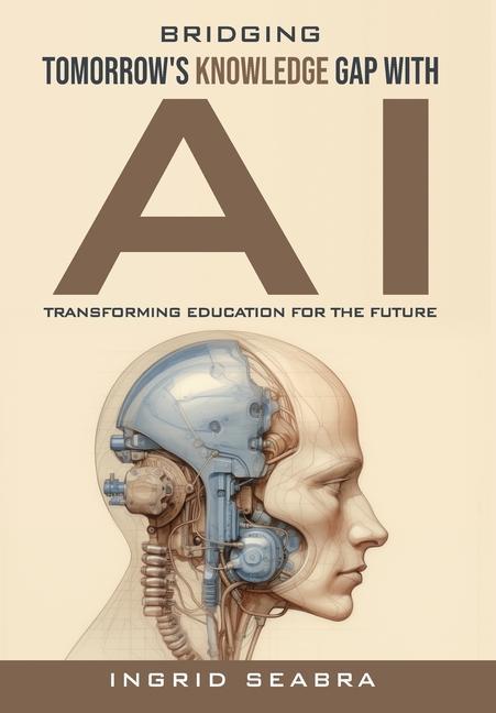 Kniha Bridging Tomorrow's Knowledge Gap with AI A. Lee