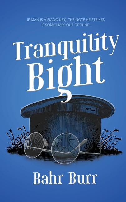Knjiga Tranquility Bight Bahr Burr