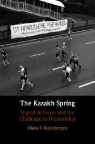 Buch The Kazakh Spring Diana T. Kudaibergen