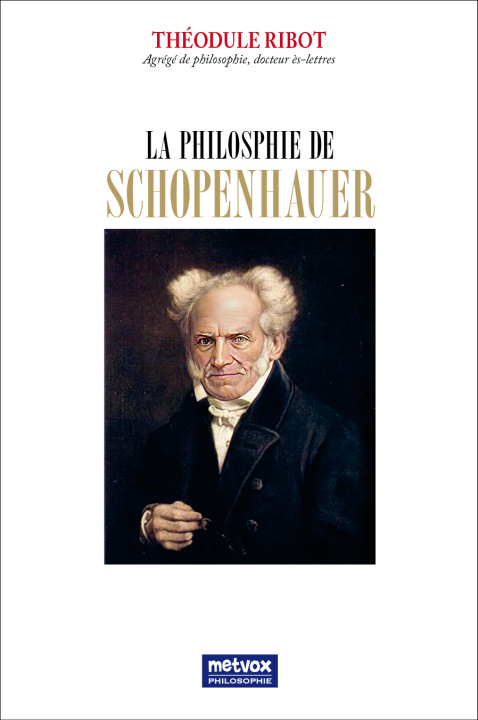 Kniha La philosophie de Schopenhauer Ribot