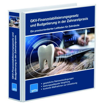 Kniha GKV-Finanzstabilisierungsgesetz und Budgetierung in der Zahnarztpraxis - Ein praxisorientierter Leitfaden für Zahnärzte, m. 1 Beilage Beate Kirch