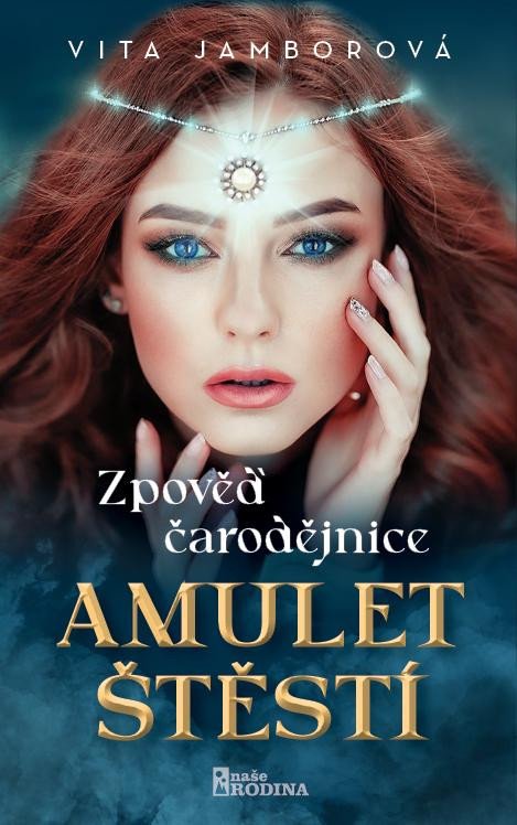 Kniha Zpověď čarodějnice 2 - Amulet štěstí Vita Jamborová